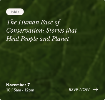 The Human Face of Conservation